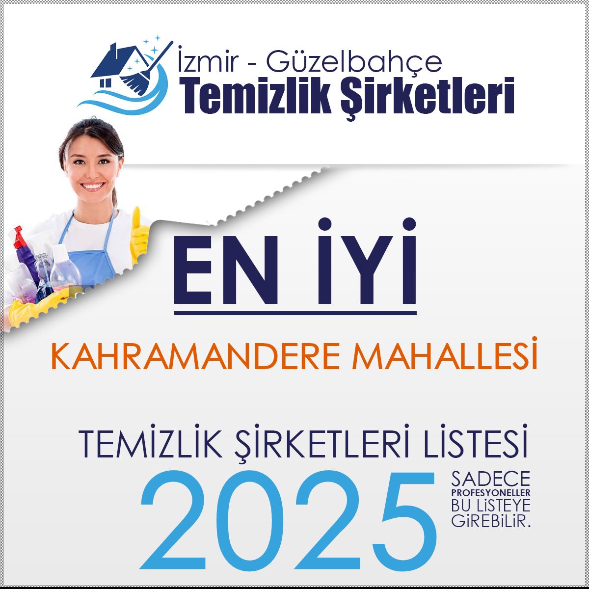 Güzelbahçe Kahramandere Mahallesi En İyi Temizlik Şirketi
