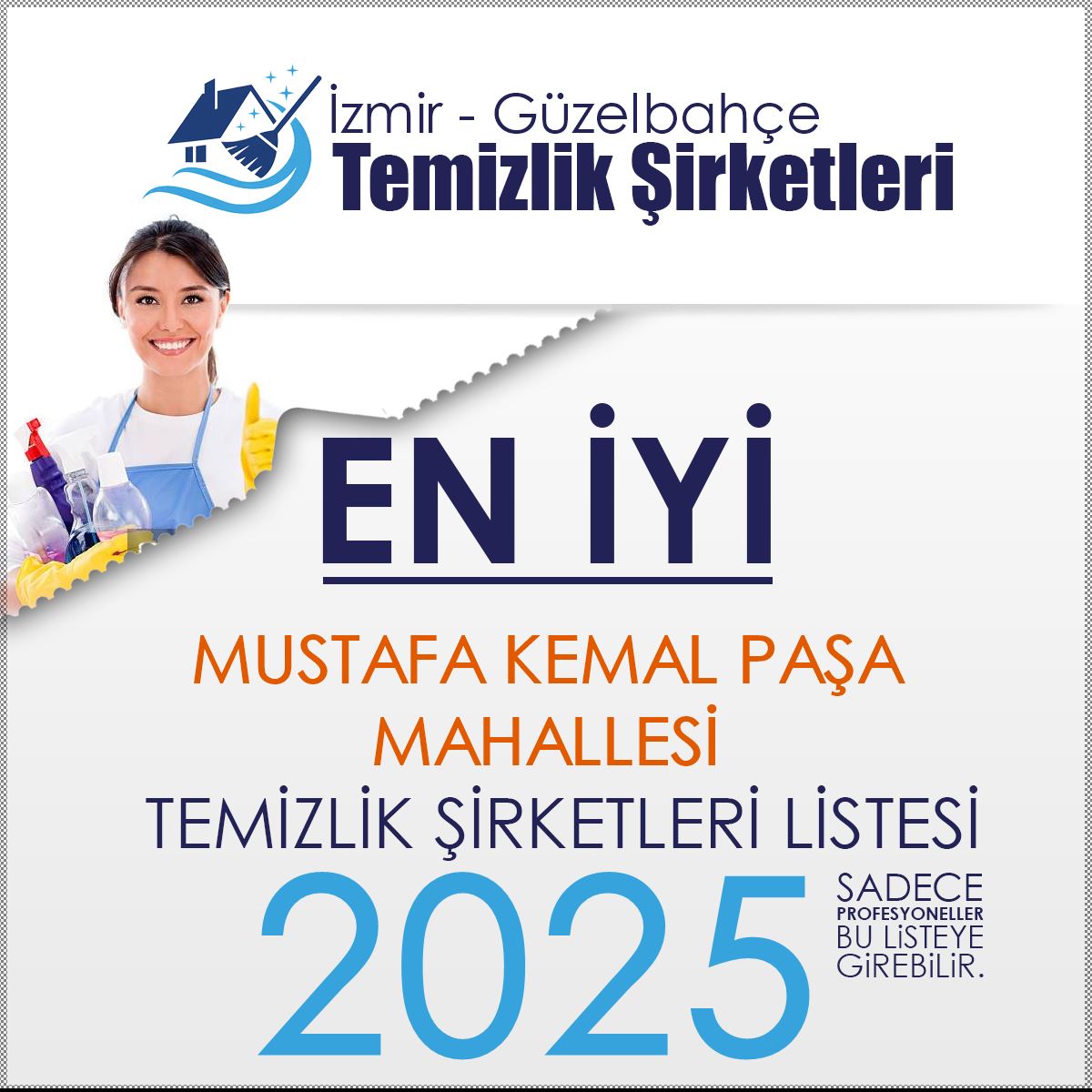 Güzelbahçe Mustafa Kemal Paşa Mahallesi En İyi Temizlik Şirketi
