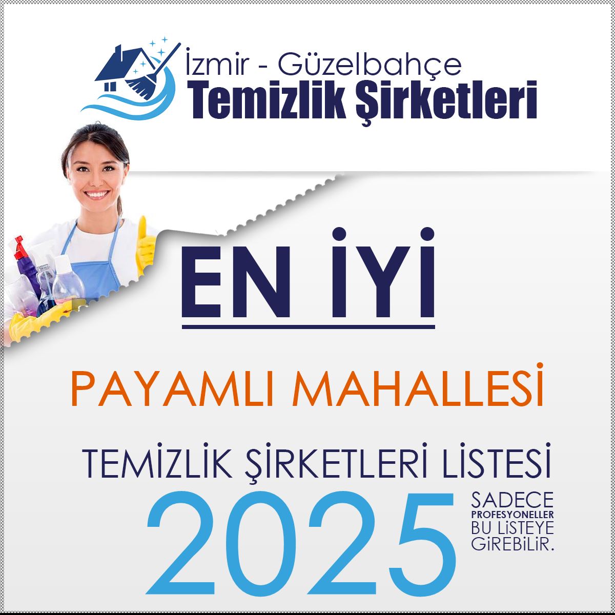Güzelbahçe Payamlı Mahallesi En İyi Temizlik Şirketi