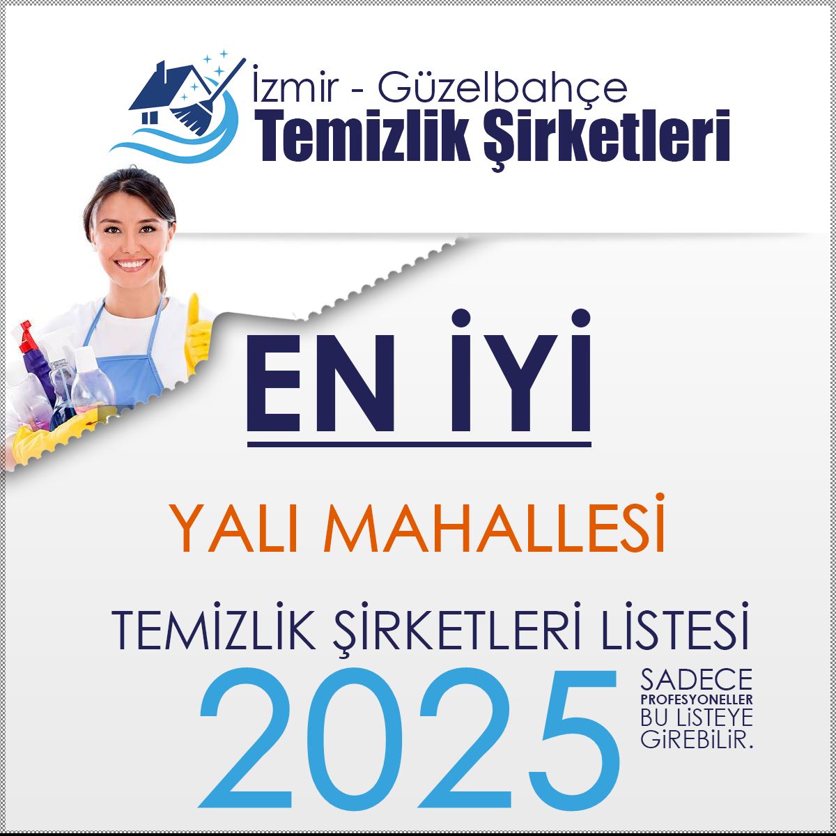 Güzelbahçe Yalı Mahallesi En İyi Temizlik Şirketi