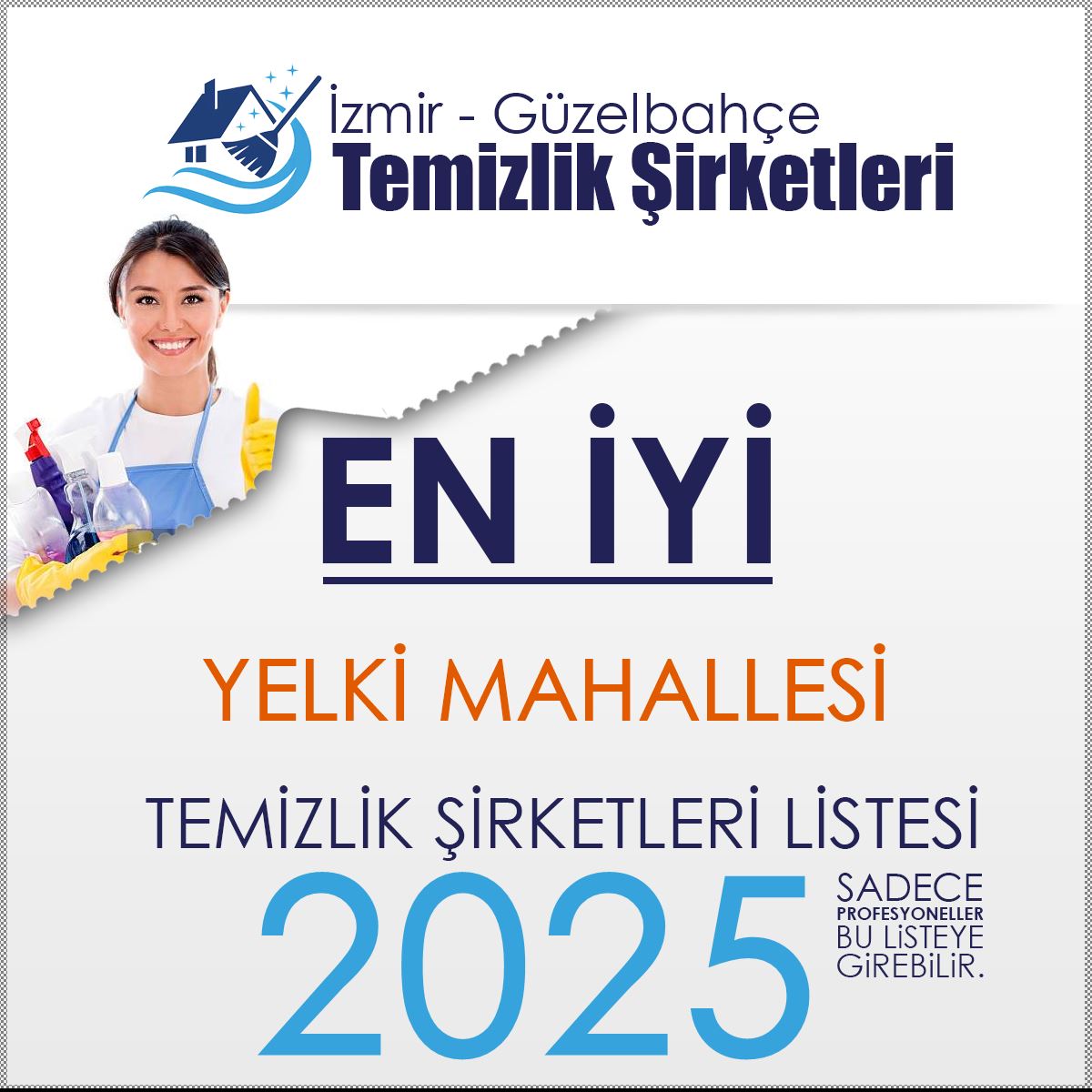 Güzelbahçe Yelki Mahallesi En İyi Temizlik Şirketi